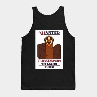 Tube Demon wanted poster ~ The Owl House Tank Top